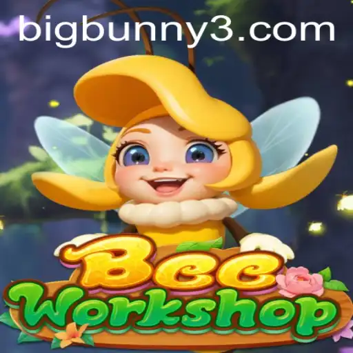Discover the Intricacies of BeeWorkshop with BigBunny