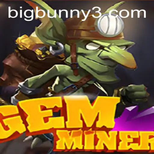 GemMiner: Discovering Riches and Surprises with BigBunny
